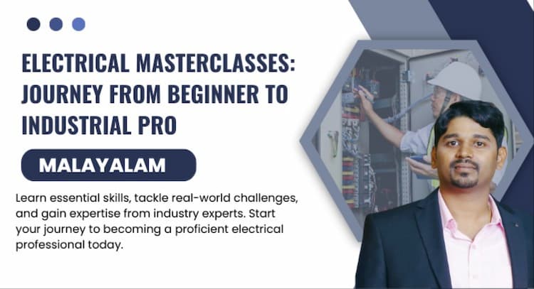 course | Electrical Masterclasses:  Journey from Beginner to Industrial Pro